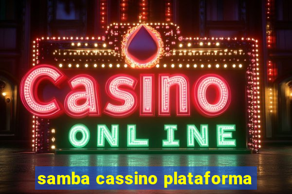 samba cassino plataforma